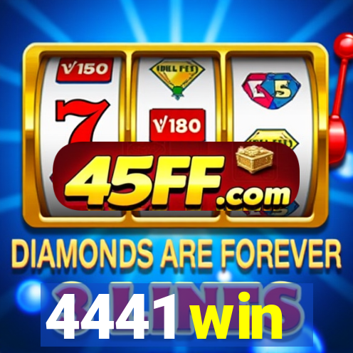4441 win